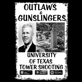 Texas Tower Shooting (Charles Whitman)