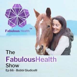 Bobbi Guidicelli: From eating disorder to health food entrepreneur - Ep 66