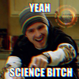 ep. 22 - Un giorno in clausura: Science, bitch! (con Gloria Schiaffino)