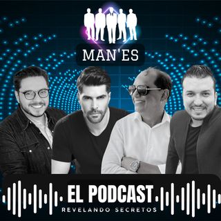 Manes El Podcast Episodio N 3  Cuanto debemos durar los hombres en el Delicioso ?