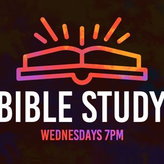 Wednesday Night Bible Study 05/24/23