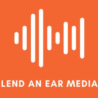 Lend An Ear Media, LLC