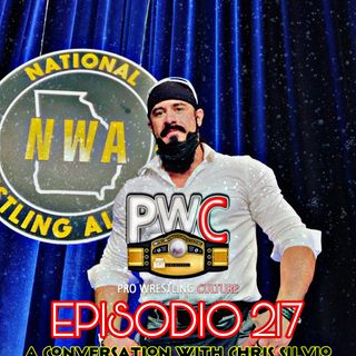 Pro Wrestling Culture #217 - A conversation with Chris Silvio