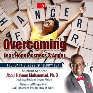 Overcoming Fear Hopelessness and Anger
