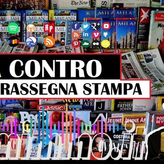 Contro Rassegna del 25 settembre 2023