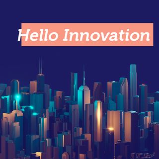 Hello Innovation