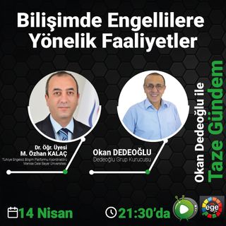 Bilişimde Engellilere Yönelik Faaliyetler