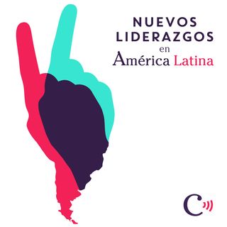 Nuevos liderazgos en América Latina