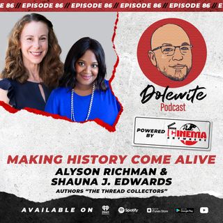 making History Come Alive with Shauna J. Edwards and Alyson Richman