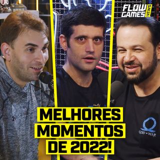 RETROSPECTIVA FLOW GAMES 2022! Melhores Momentos, Memes, Absurdos! - FGN #45