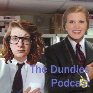 The Dundies Podcast