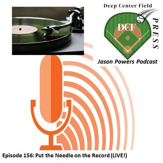 Episode 156: Put the Needle On the Record (LIVE)