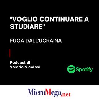 "Voglio continuare a studiare": podcast di Valerio Nicolosi