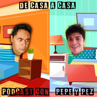 De Casa a Casa Podcast