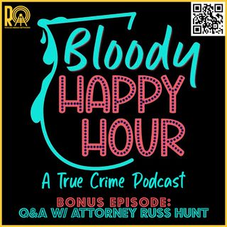Bonus Episode: Q and A with Russ Hunt