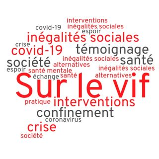 Ép.2 - Confinement et itinérance: nouvelle unité de soins avec Marie-Ève Goyer
