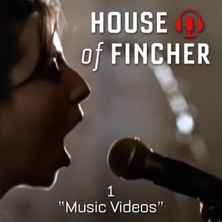 House of Fincher - 01 - Music Videos