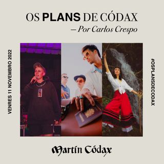 Os Plans de Códax (11/11/2022)