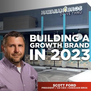 220. Building a Growth Brand in 2023