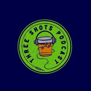 Three Shots Podcast