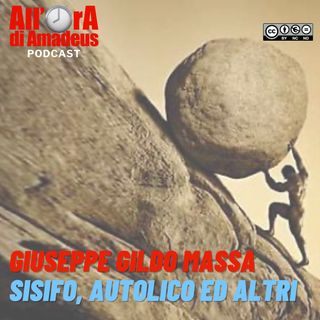 Giuseppe Gildo Massa - Sisifo, Autolico ed altri...