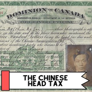 The Chinese Head Tax
