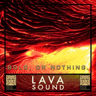 Lava Sound | White Noise | ASMR & Relaxation