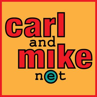 Carl and Mike