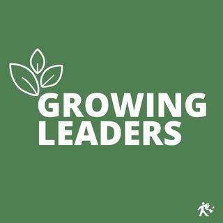 The Growing Leaders Podcast