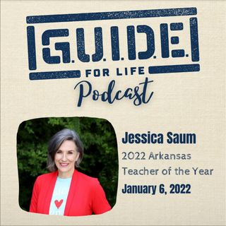 Jessica Saum - 2022 Arkansas Teacher of the Year:  I can. I must. I choose to.