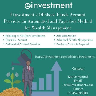 Einvestment’s Offshore Fund Account Provides a Paperless Method for Wealth Management