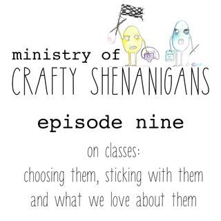 Crafty Classes & Why We Love Them