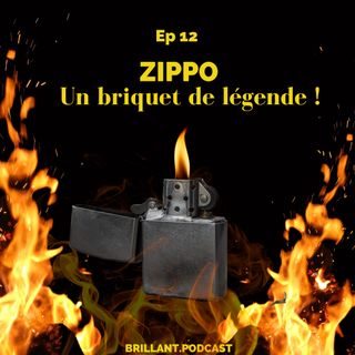 ZIPPO, un briquet de légende !