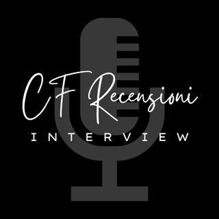 CF Recensioni INTERVIEW