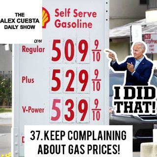 [Daily Show] 37. Keep Complaining About Gas Prices!