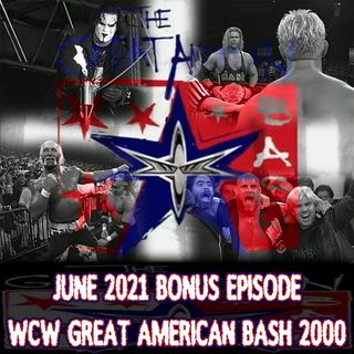 BONUS: WCW Great American Bash 2000 (The Last One)