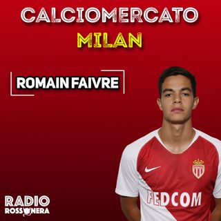 CALCIOMERCATO MILAN: ROMAIN FAIVRE, IL NOME A SORPRESA