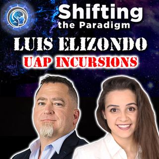 UAP / UFO INCURSIONS - Interview with Luis Elizondo