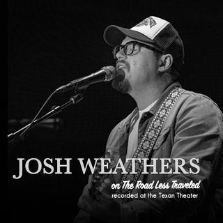 Live Show: Josh Weathers