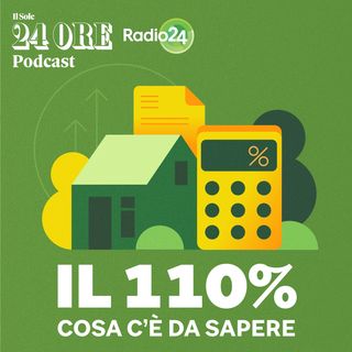 Il 110% - Cosa c'è da sapere