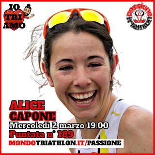 Passione Triathlon n° 189 🏊🚴🏃💗 Alice Capone