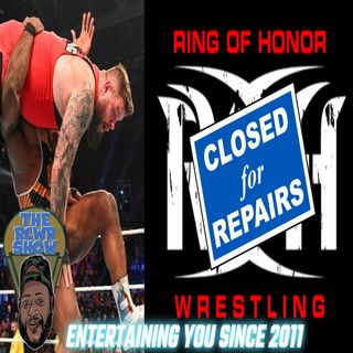 Episode 875-ROH Closed for Repairs, R.I.P Camille Saviola, Booster Shot Blues-The RCWR Show 11/1/21