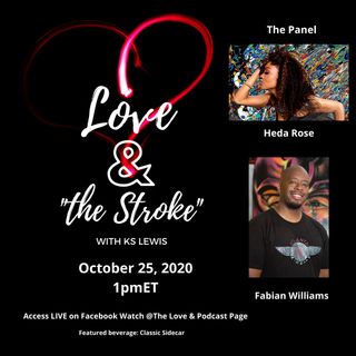 Love & the Stroke