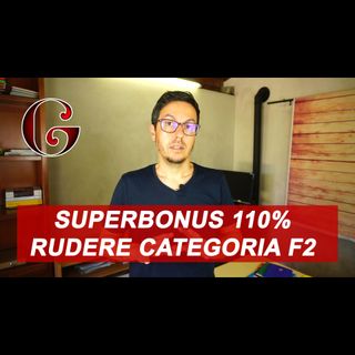 SUPERBONUS 110% Demolizione e Ricostruzione Rudere categoria F2