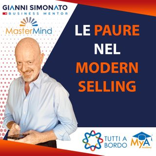 #28 Le paure nel Modern Selling