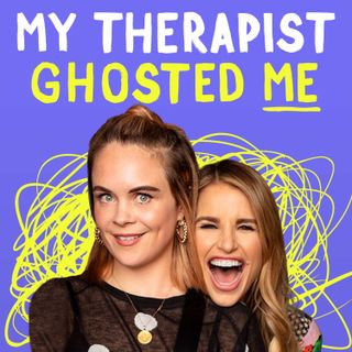 My Therapist Ghosted Me
