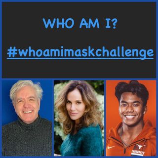 “Who Am I_ Mask Challenge” 3-5-2021