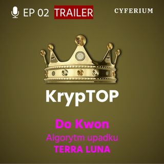 Zwiastun: Do Kwon - Algorytm upadku