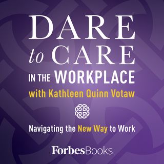 Dare to Care in The Workplace