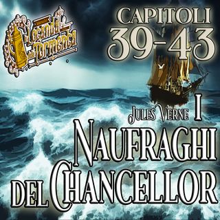 Audiolibro I Naufraghi del Chancellor - Capitoli 39-43 - Jules Verne